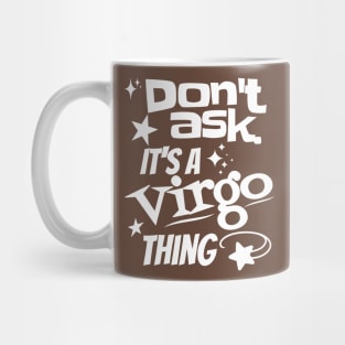 It's a Virgo Thing Mug